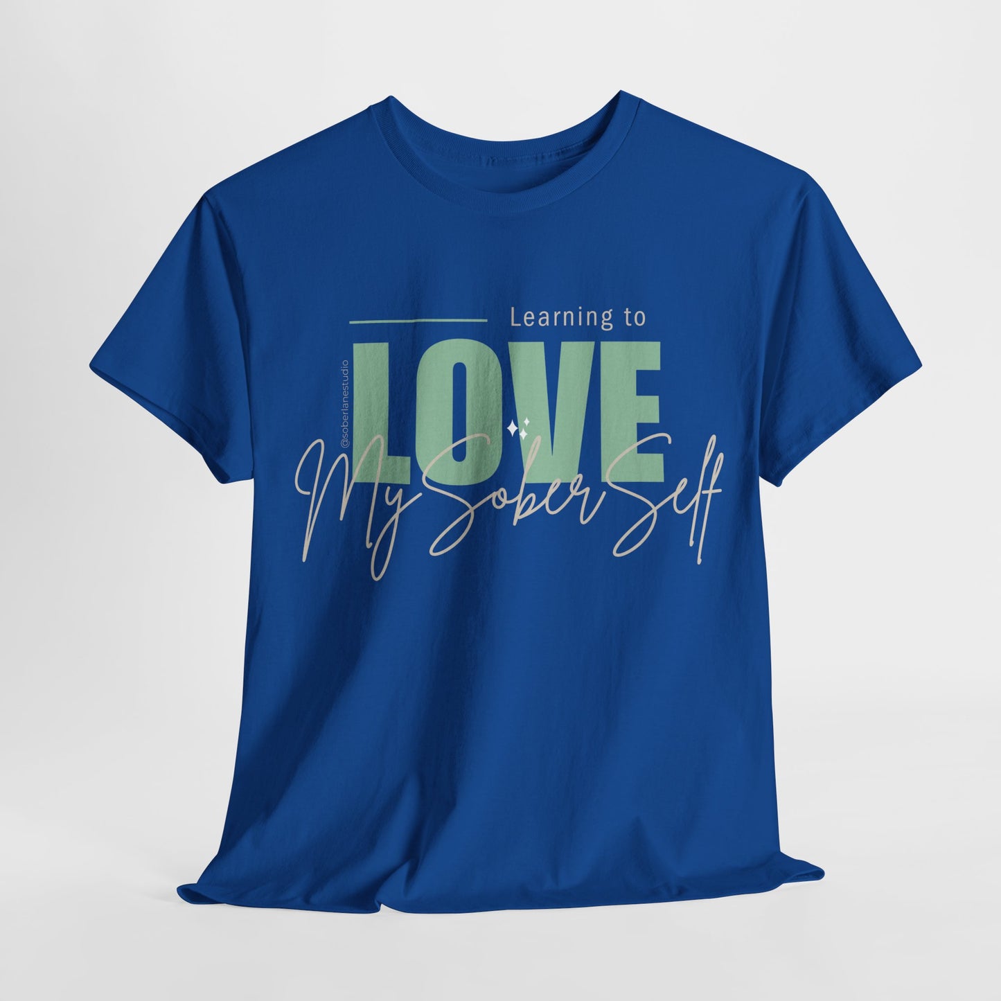 Learning to love my sober self. Range of colours. Unisex heavy cotton tee