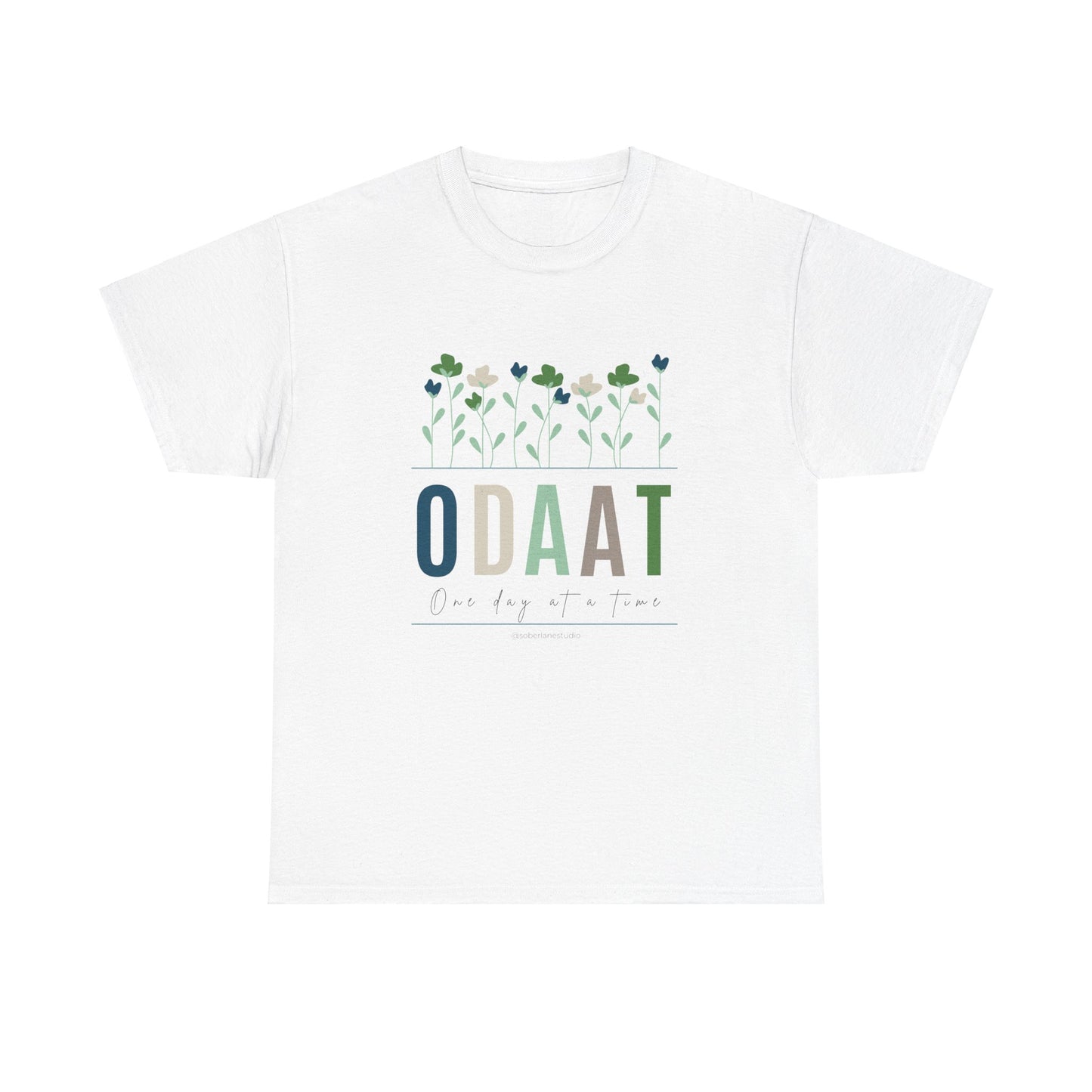 ODAAT: One day at a time! White, Blue or Pink Unisex heavy cotton tee