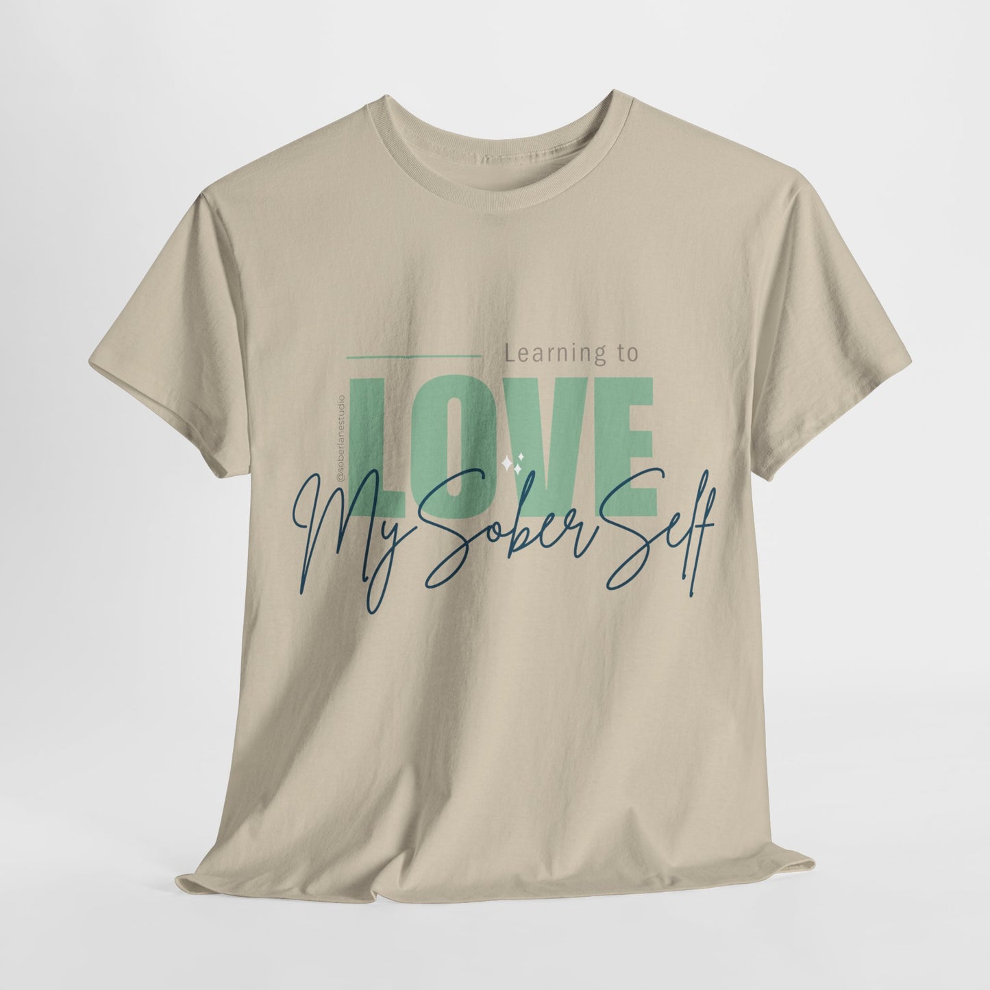 Learning to love my sober self. Range of colours. Unisex heavy cotton tee